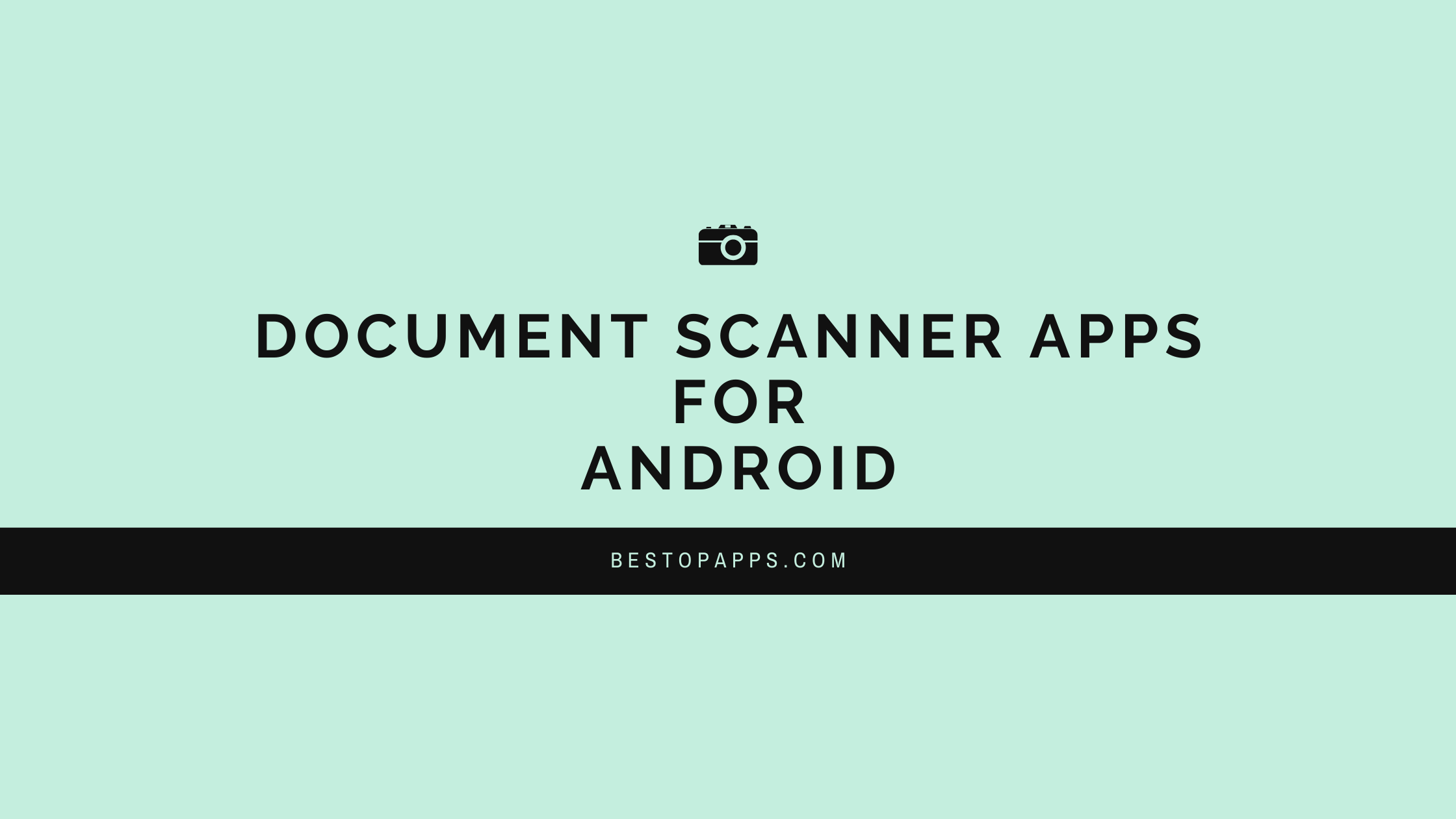 Document Scanner Apps for Android
