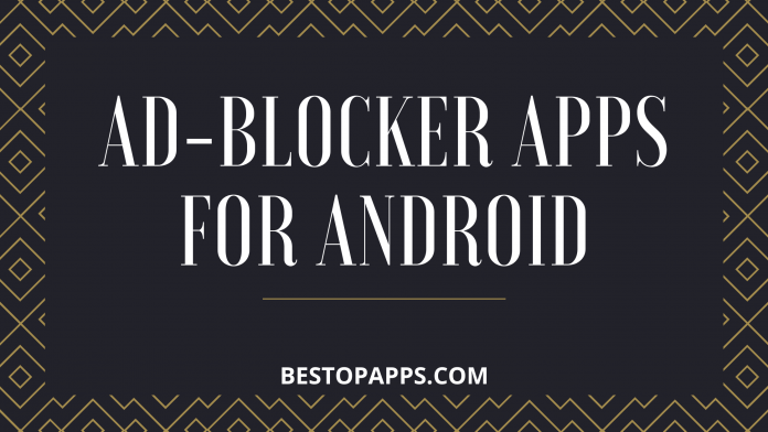 Top 8 Ad-Blocker Apps for Android in 2022