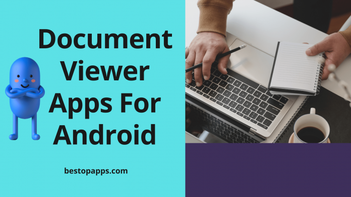 Top Free Document Viewer Apps for Android in 2022- All Types of Docs