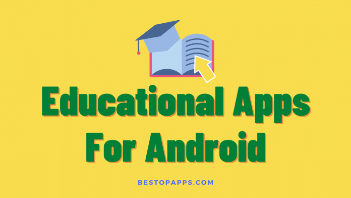 Top 10 Educational Learning Apps for Android in 2022