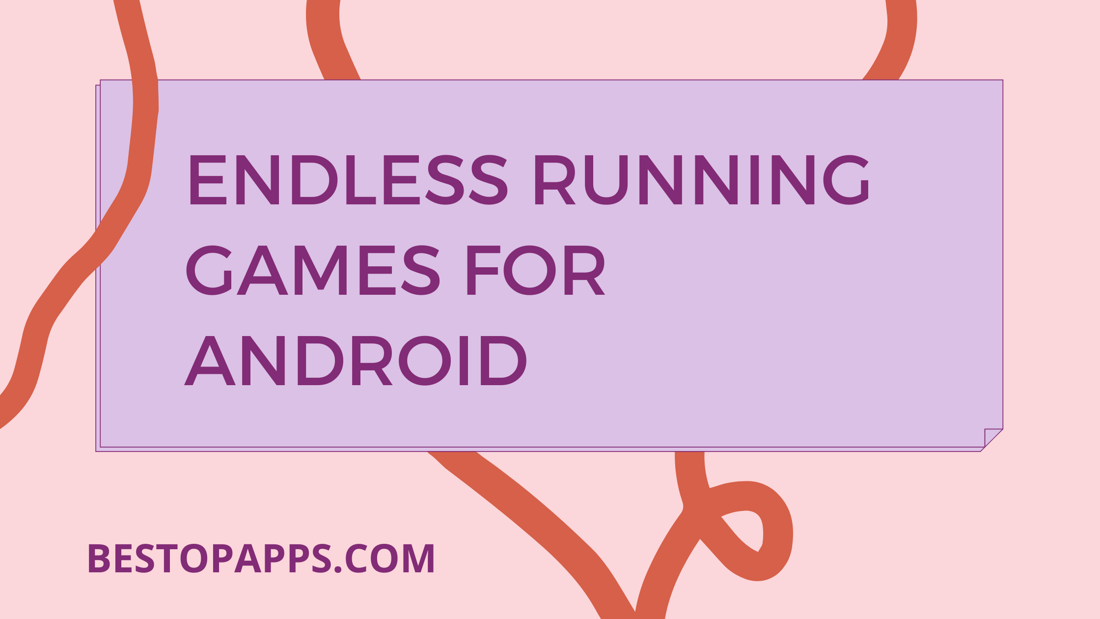 Endless running games for android