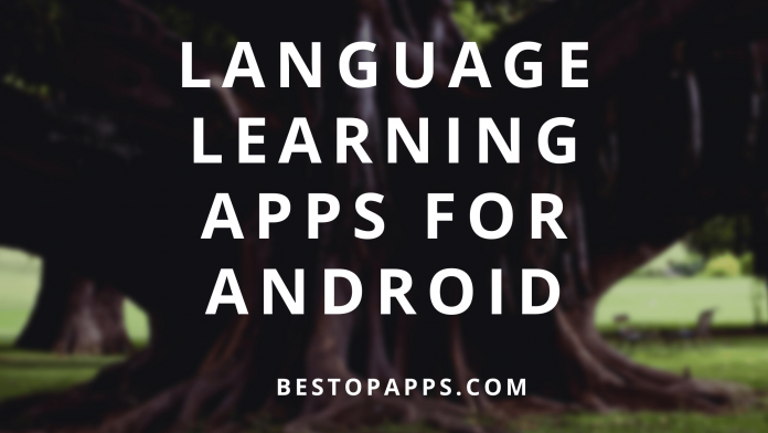 Top 8 Language Learning Apps for Android in 2022
