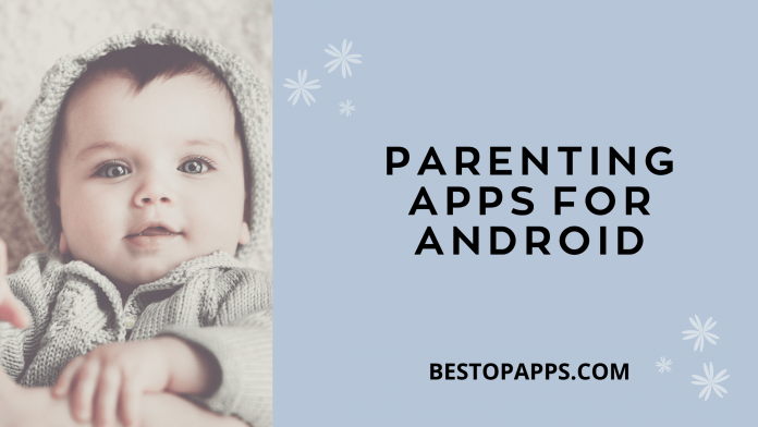7 Best Parenting Apps for Android in 2022