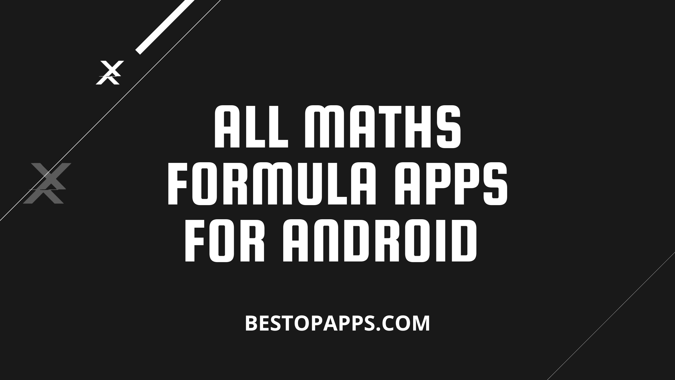 All Maths Formula Apps for Android