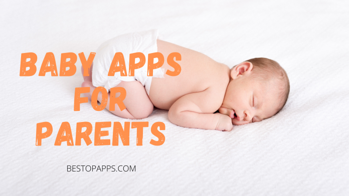 Best Baby Apps for Parents in 2022 - Android Apps