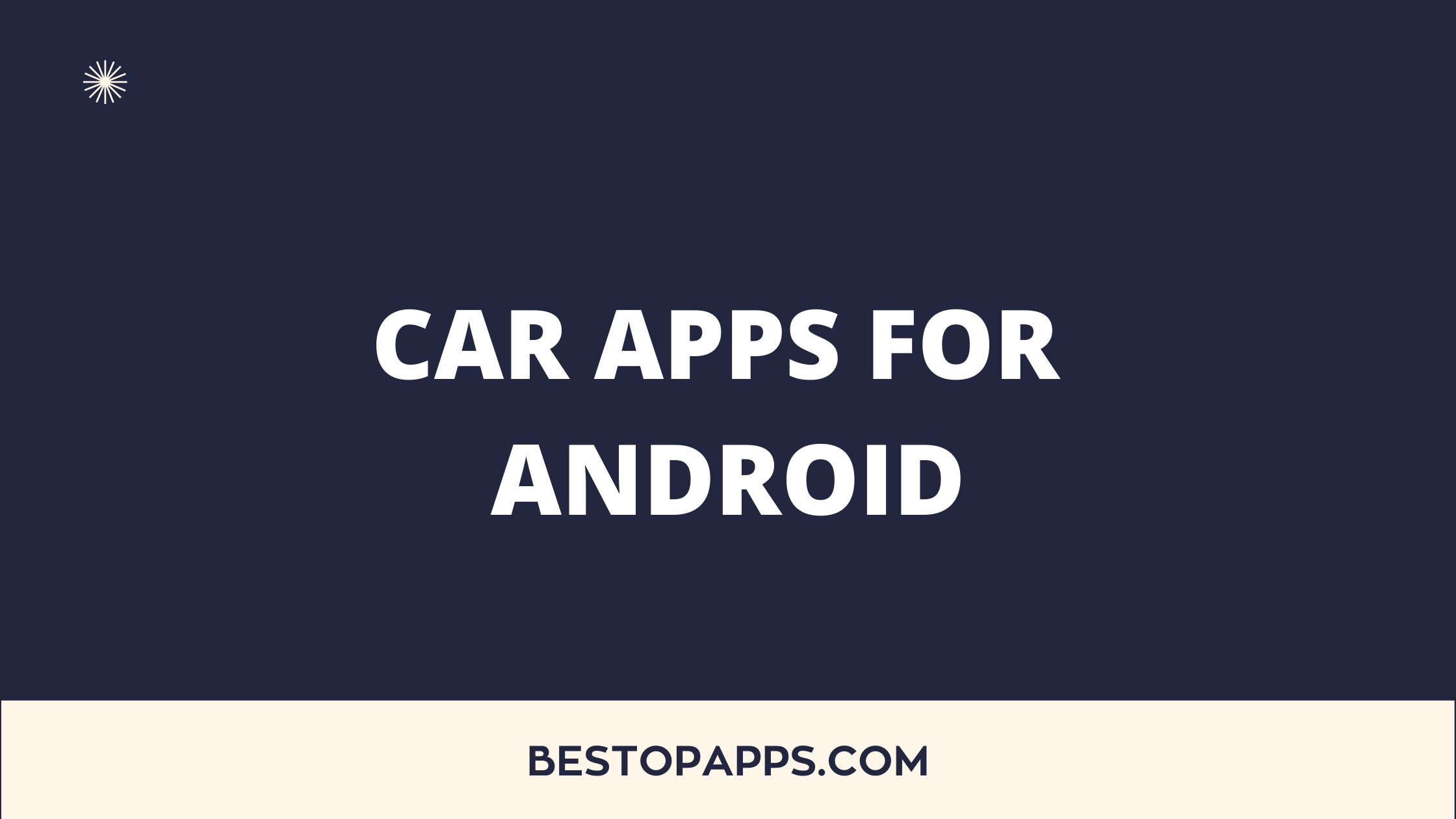 CAR APPS FOR ANDROID