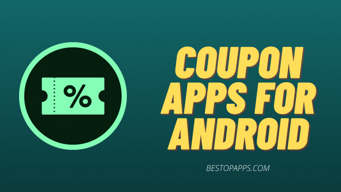 5 Best Coupon Apps for Android in 2022 to get Great Offers