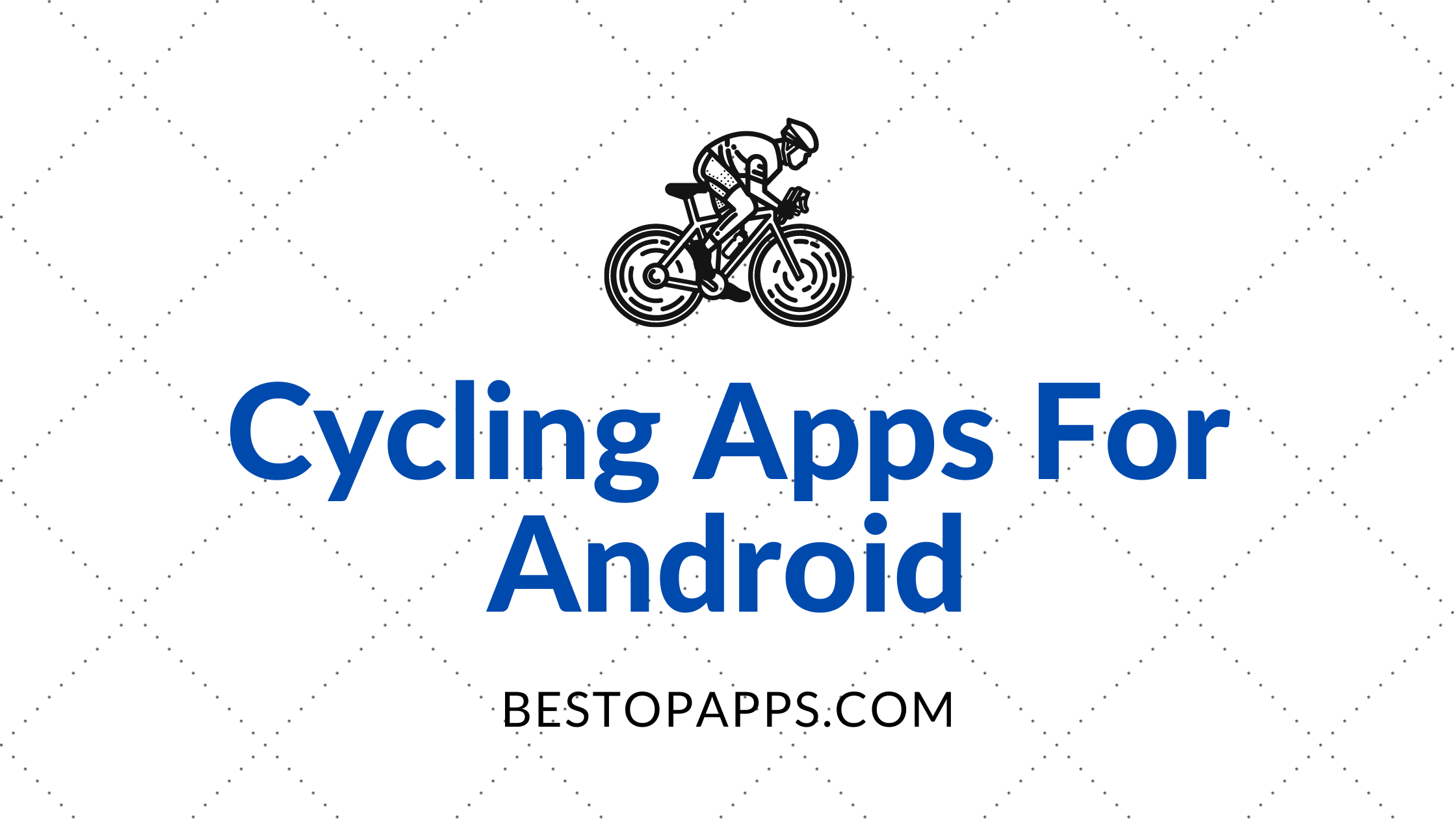 Cycling Apps For Android