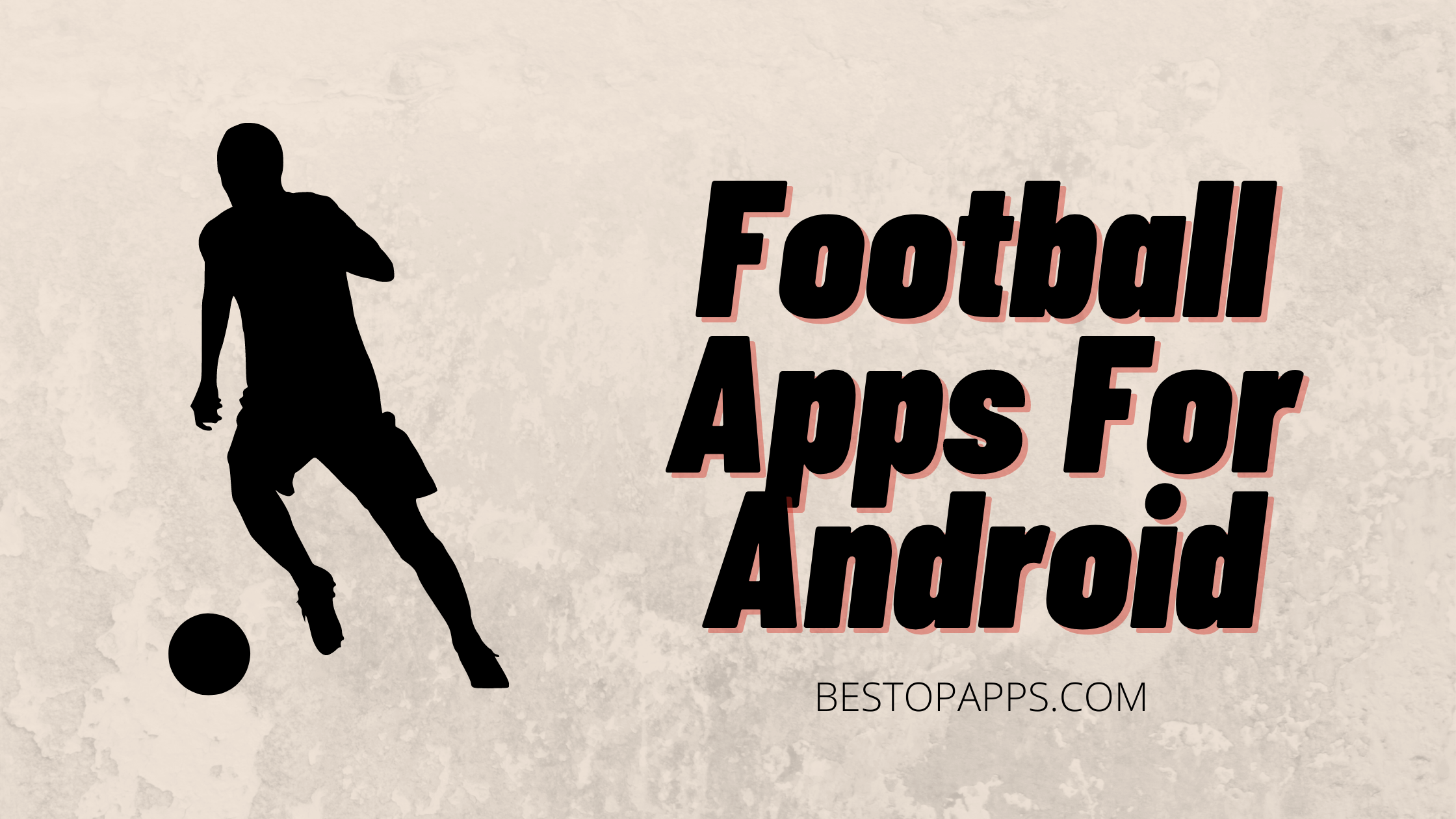 Football Apps For Android