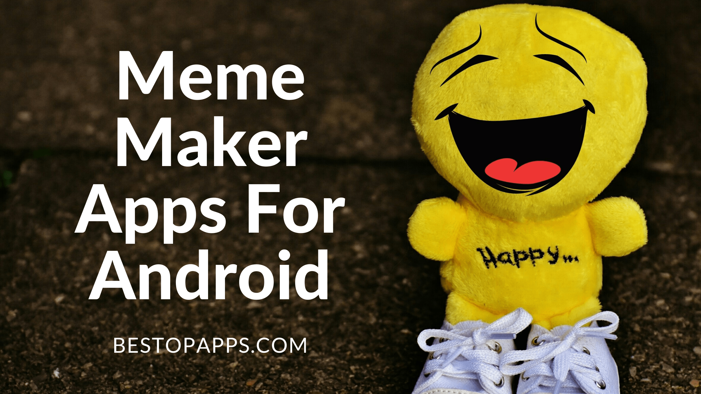 Meme Maker Apps For Android