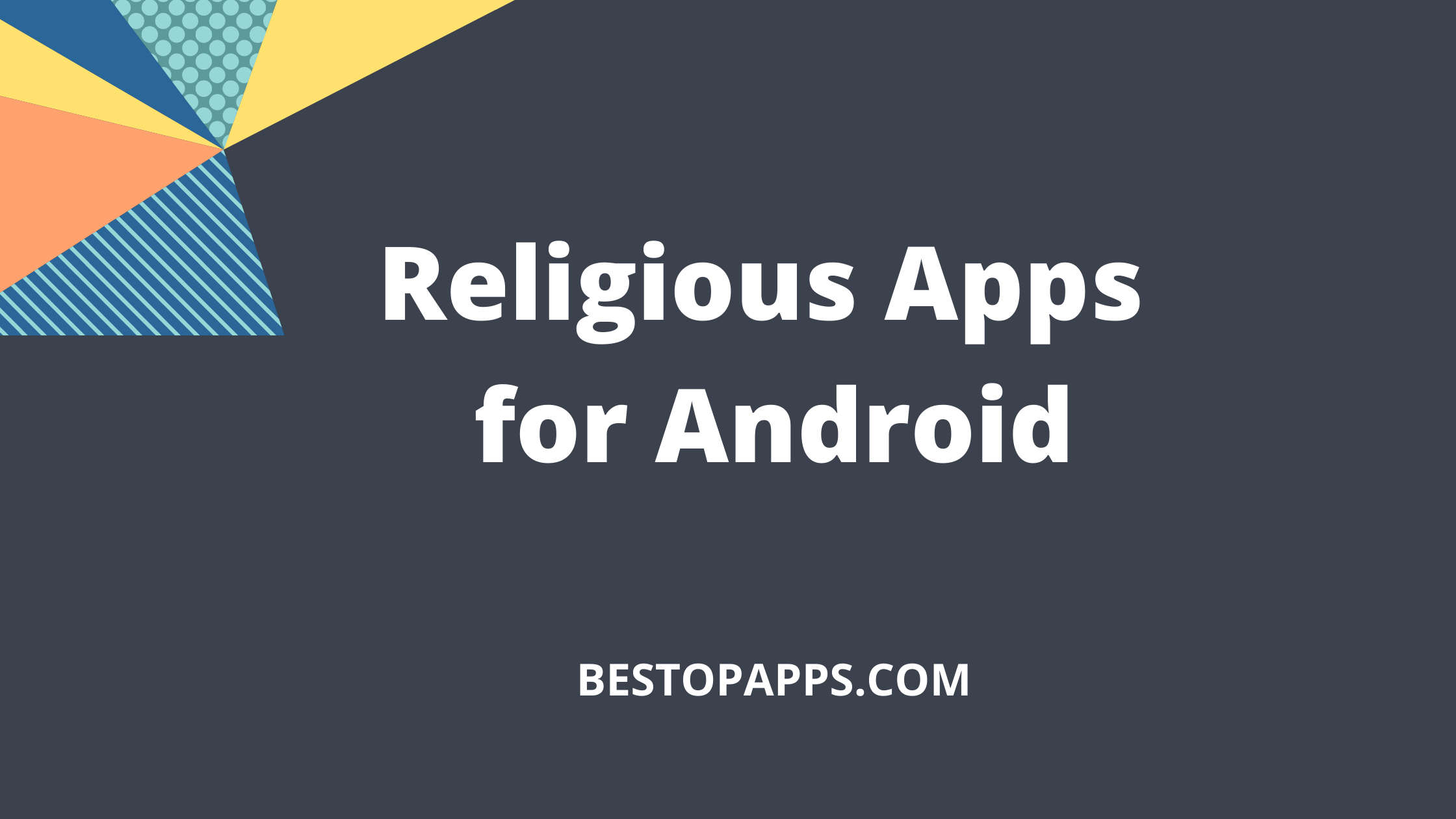 Religious Apps for Android