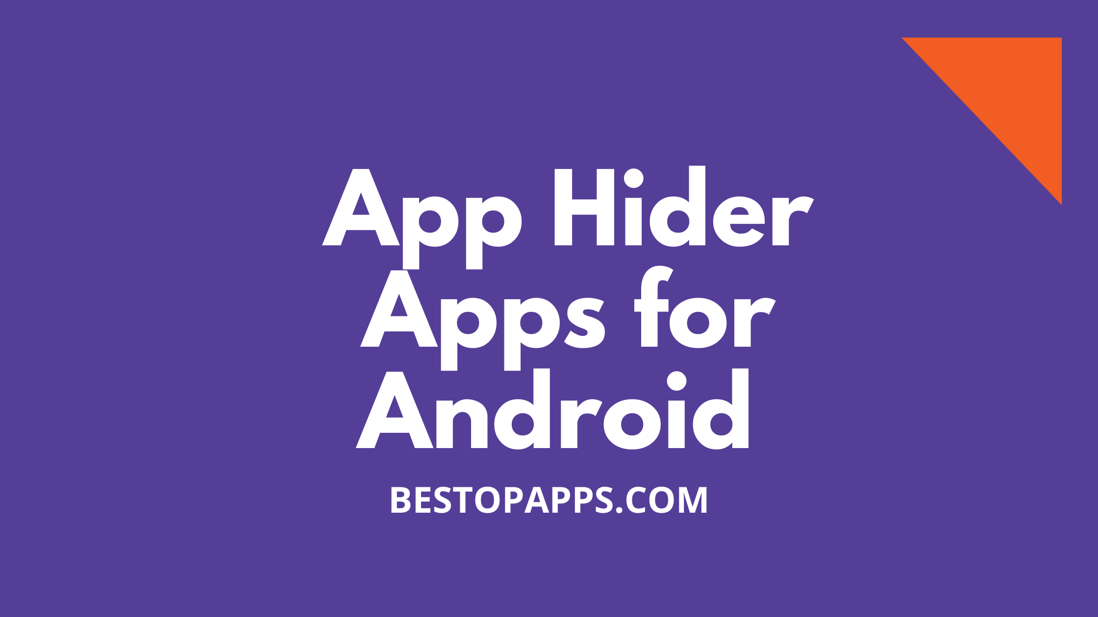 App Hider Apps for Android