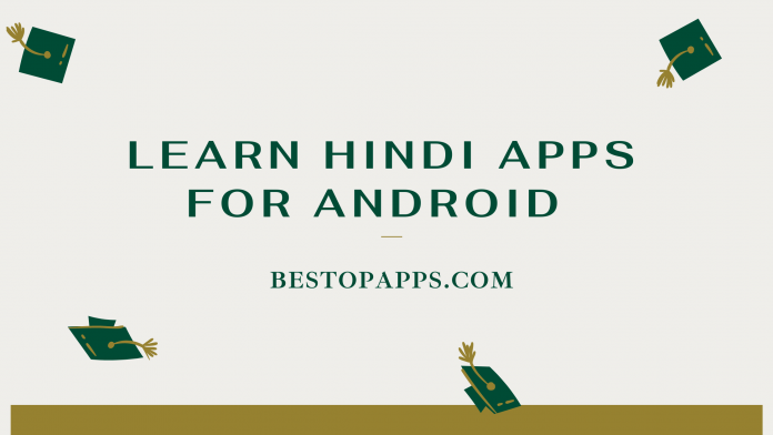Top 6 Learn Hindi Apps for Android in 2022