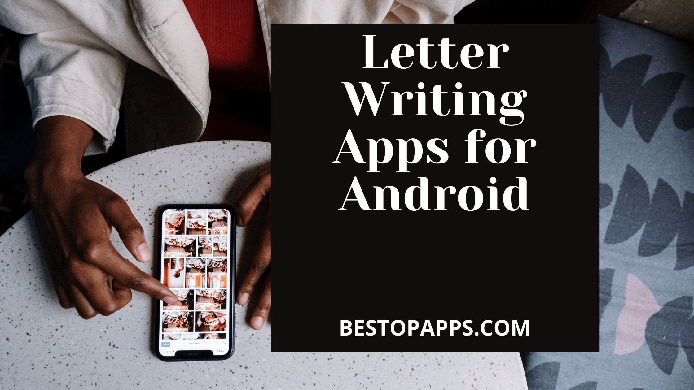 Letter Writing Apps for Android