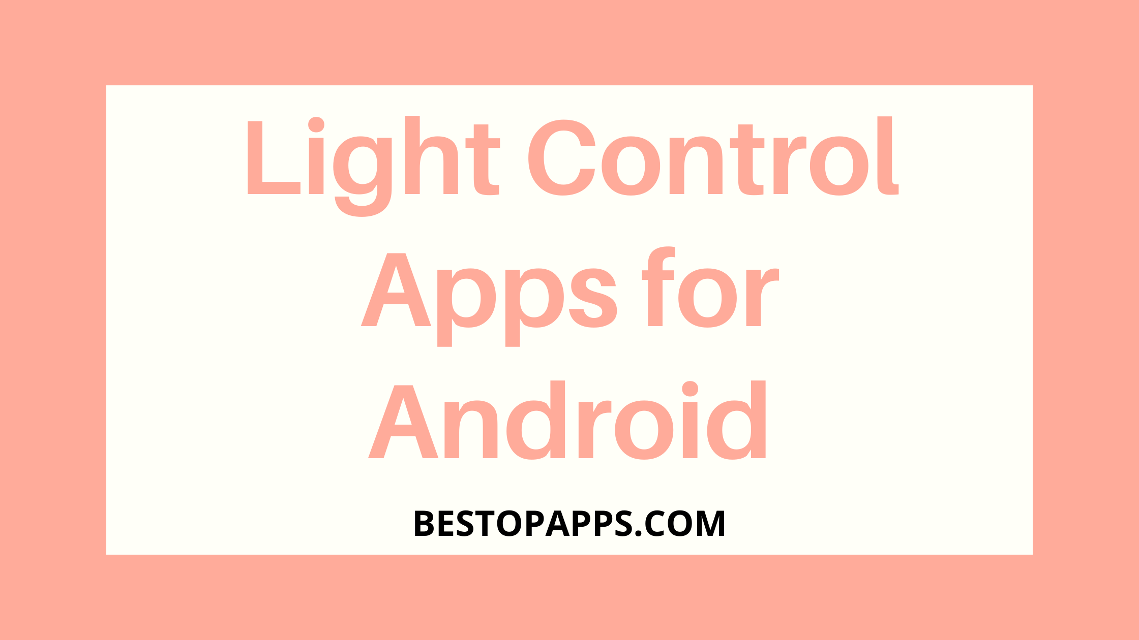Light Control Apps for Android