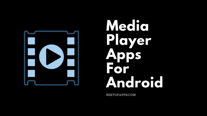 6 Best Media Player Apps for Android in 2022 to Play Videos and Music
