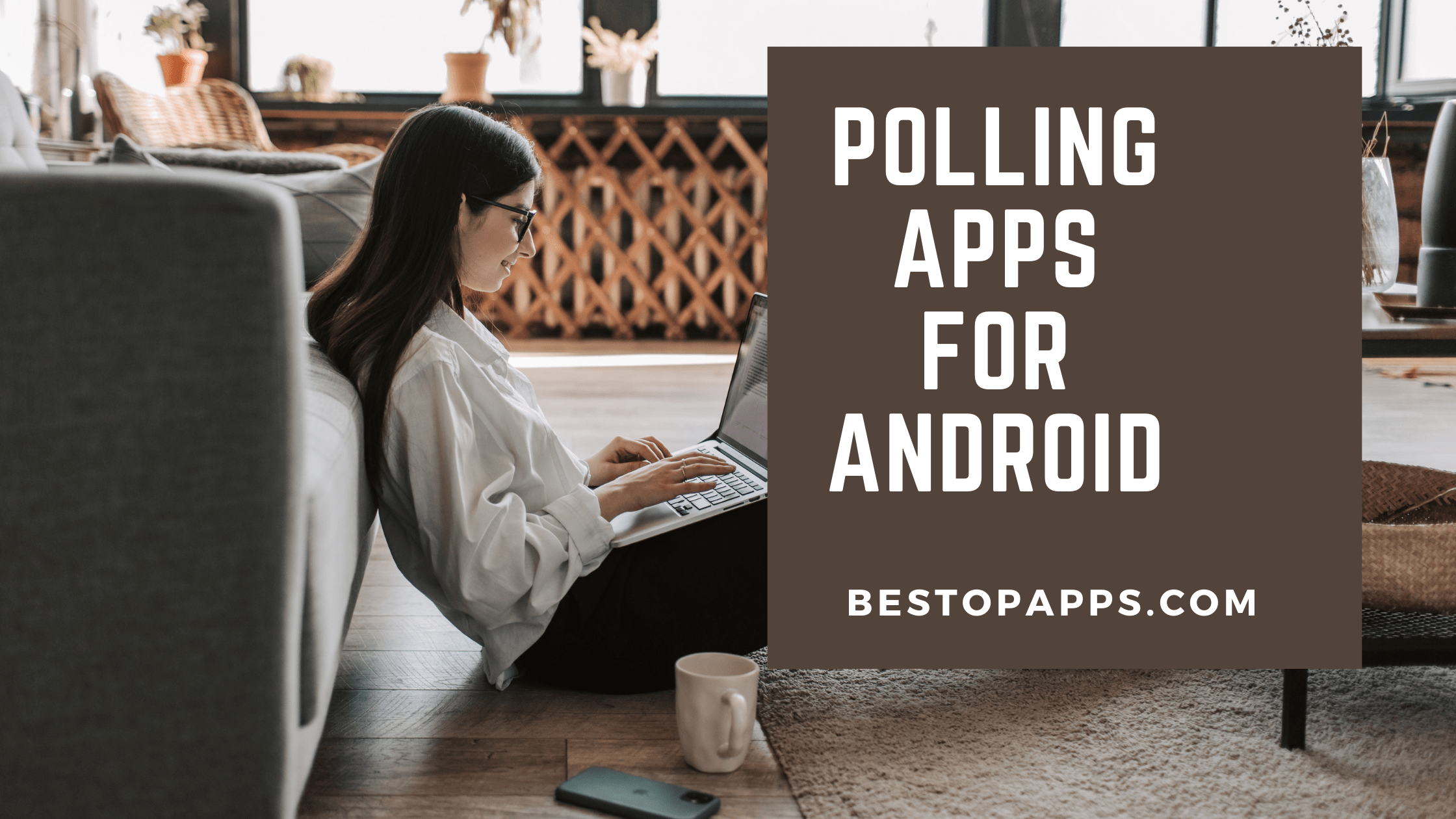 Polling Apps for Android