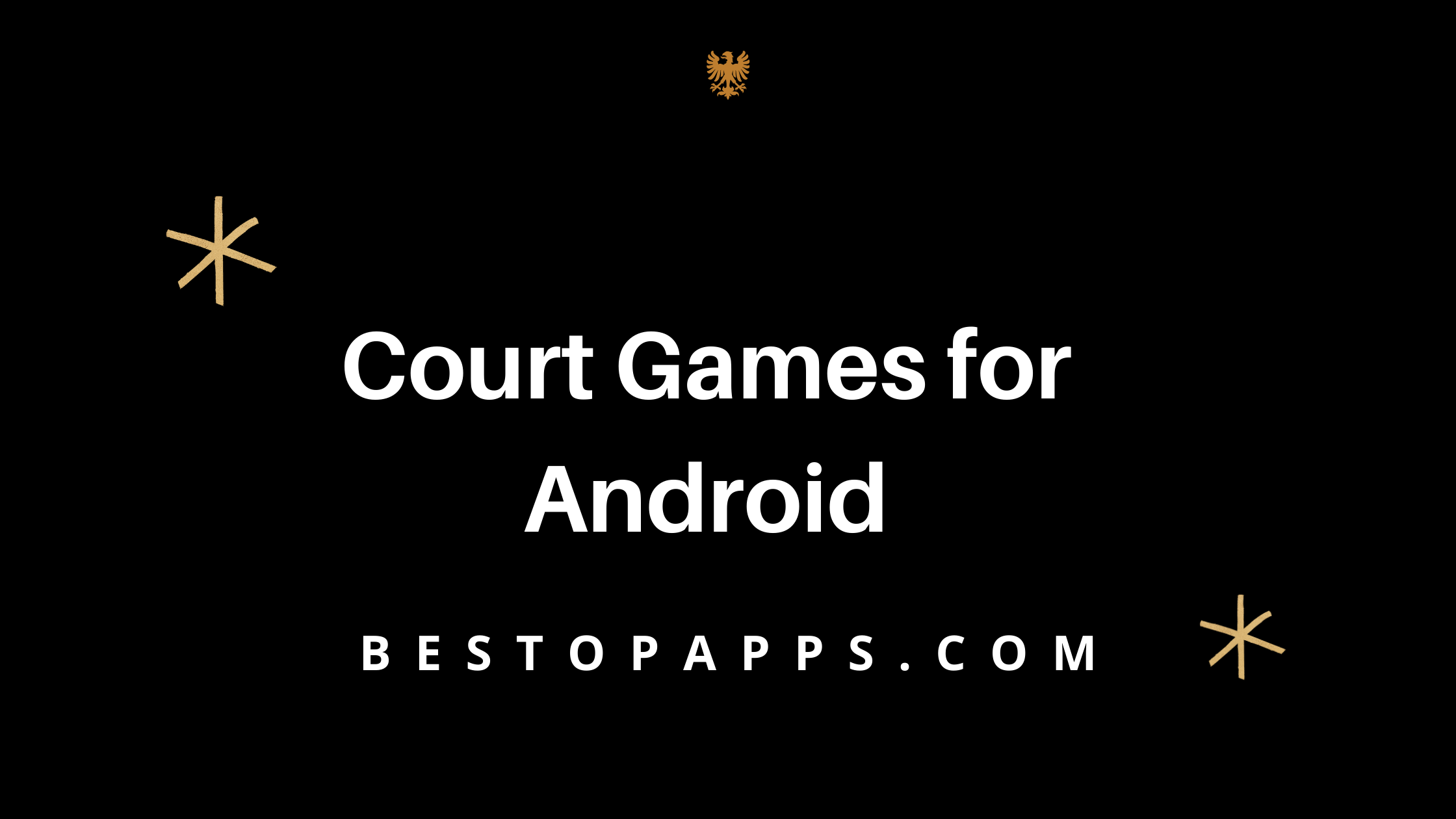 Court Games for Android