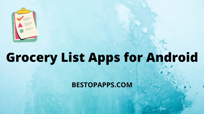 Grocery List Apps for Android in 2022
