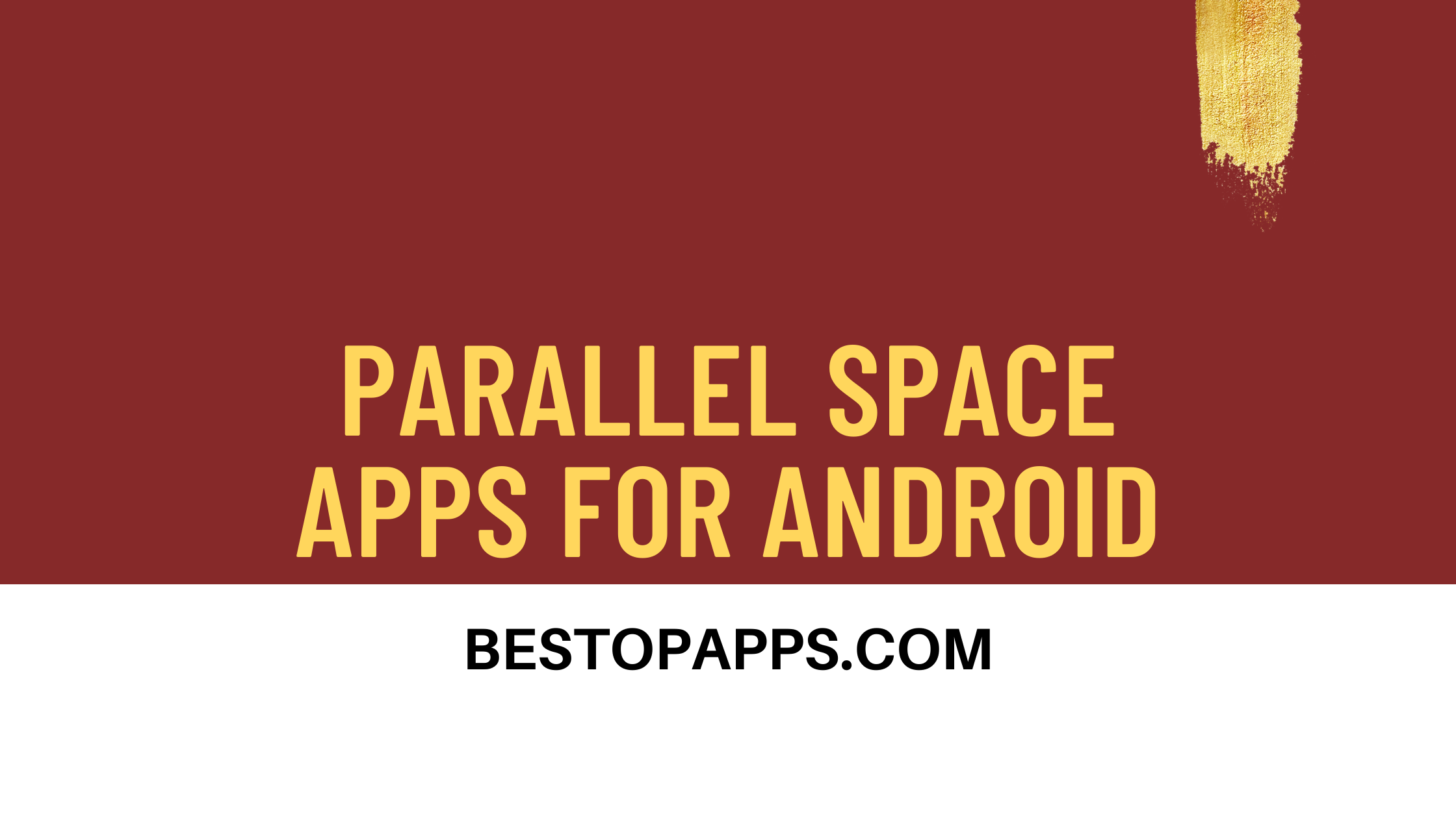 Parallel Space Apps for Android