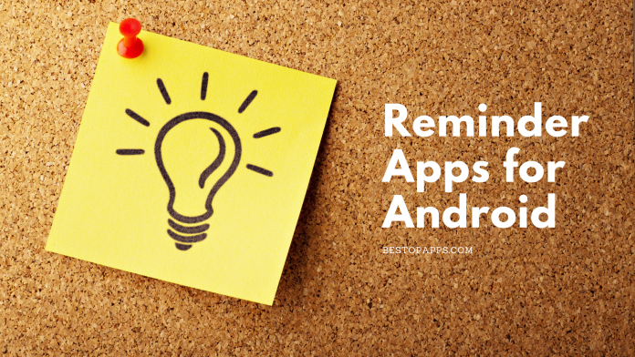 Reminder Apps for Android