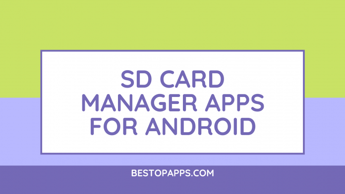 Top 6 SD Card Manager Apps for Android in 2022