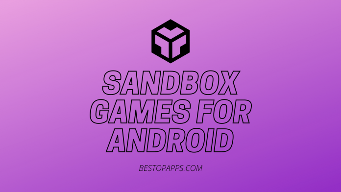 Sandbox Games for Android